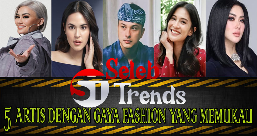 5 Artis Dengan Gaya Fashion Yang Memukau