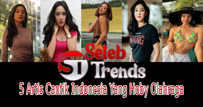 5 Artis Cantik Indonesia Yang Hoby Olahraga
