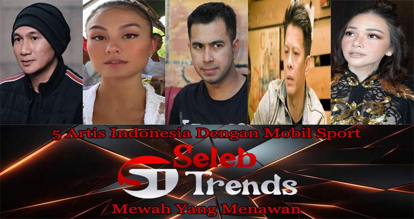 5 Artis Indonesia Dengan Mobil Sport Mewah Yang Menawan