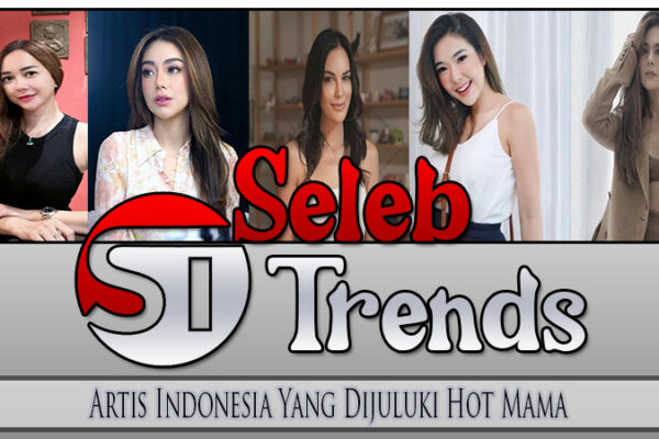 Artis Indonesia Yang Dijuluki Hot Mama